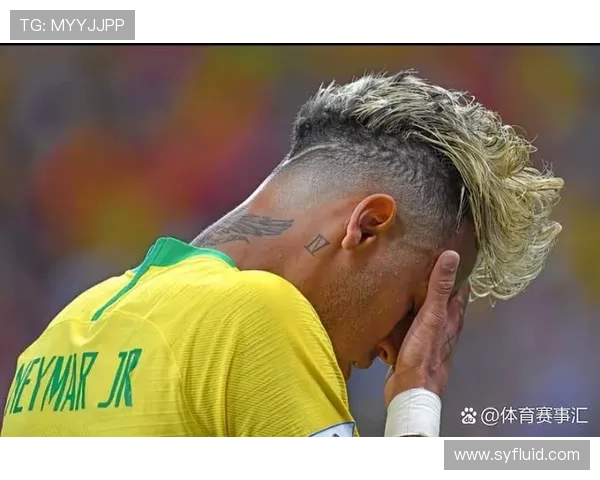 内马尔2018年世界杯表现回顾与未来发展展望 内马尔2018年世界杯表现回顾与未来发展展望